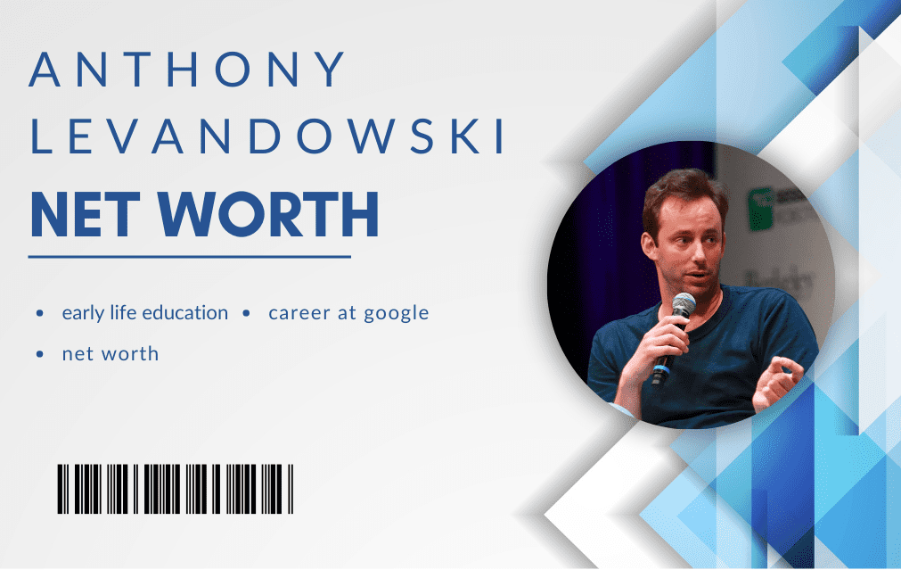 Anthony Levandowski Net Worth 2-23